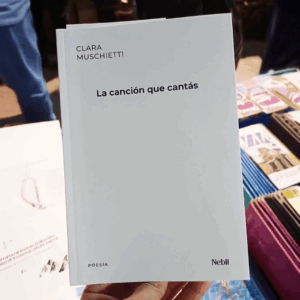 La canción que cantás | Clara Muschietti