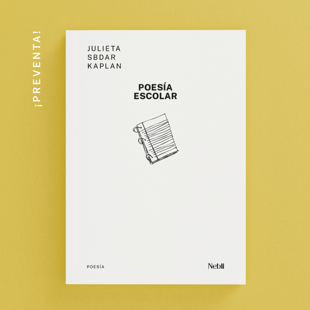 ¡Preventa! — Poesía escolar | Julieta Sbdar Kaplan